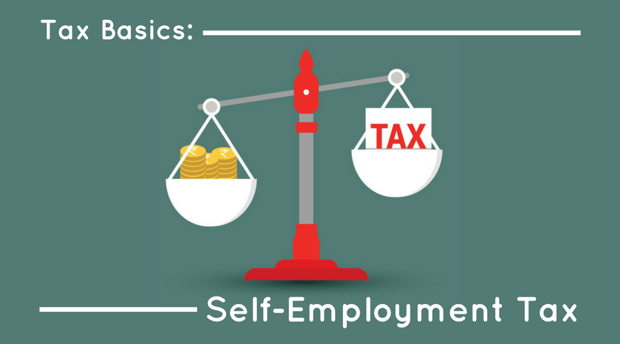 The Basics of Self-Employment Taxes